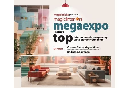 Proptech platform Magic Bricks Announces home interiors expo soon to start in Delhi 